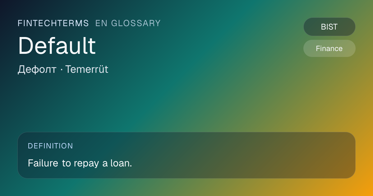 Default meaning in fintech and finance | FinTechTerms