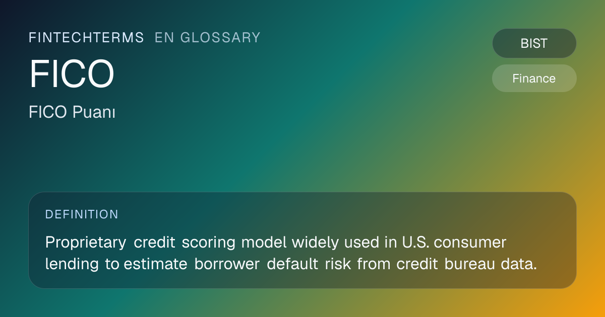 FICO meaning in fintech and finance | FinTechTerms