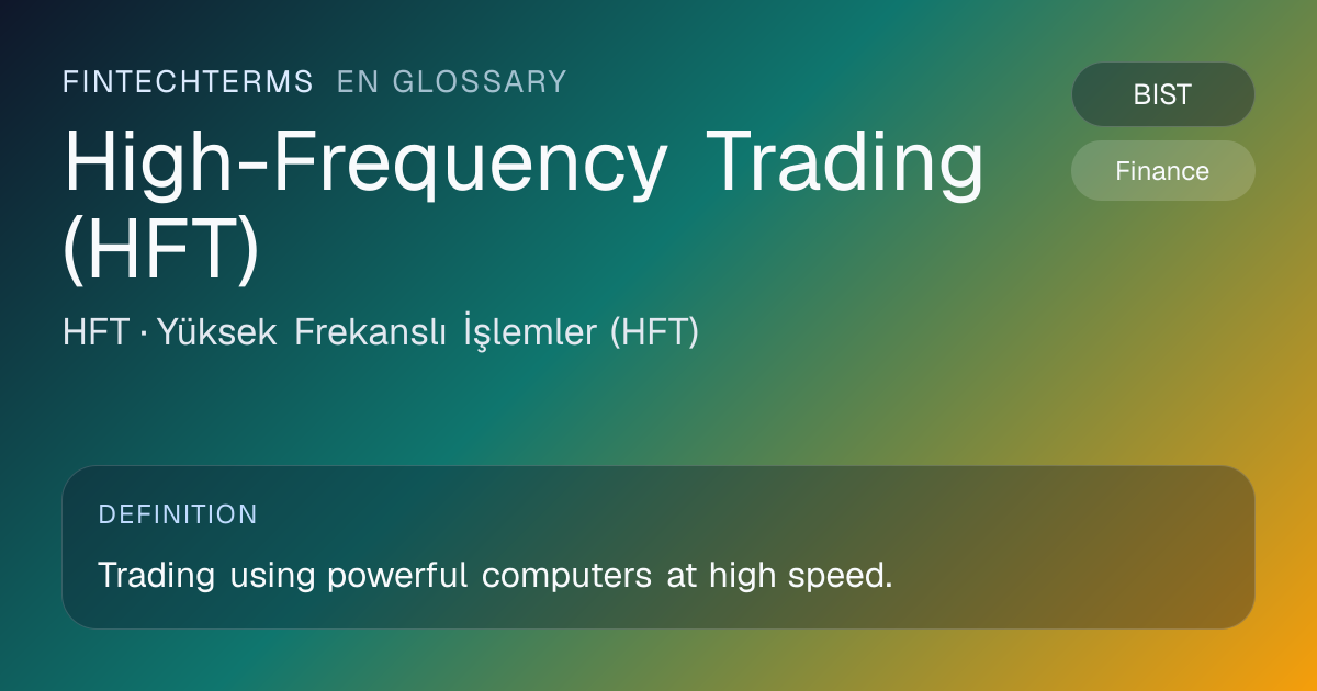 High-Frequency Trading HFT strategy | FinTechTerms